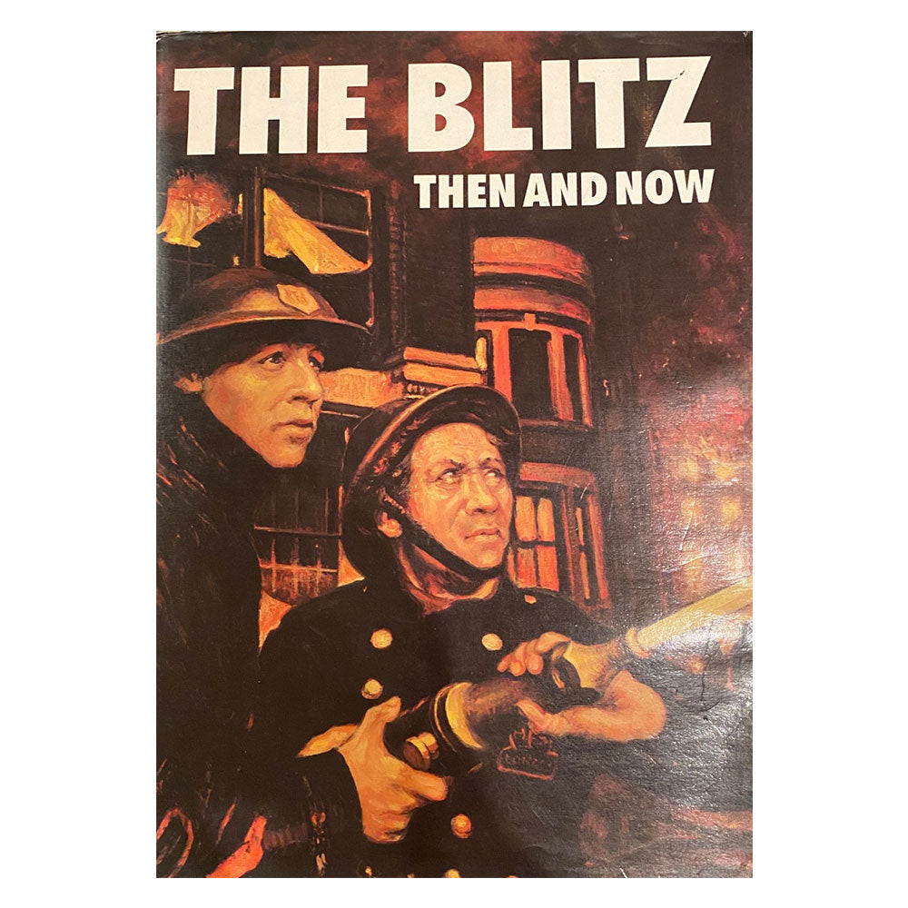 The Blitz: toen en nu (hardcover)