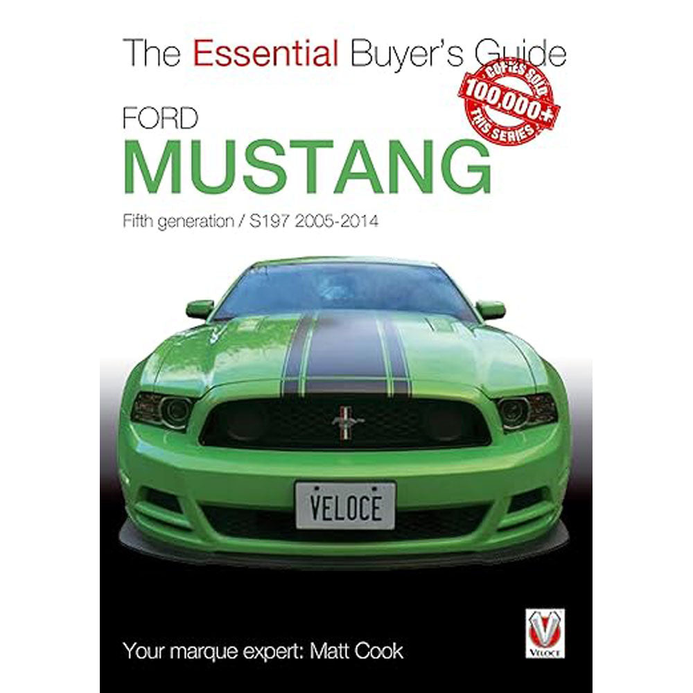 Ford Mustang 5th Generation The Essential Buyers Guide