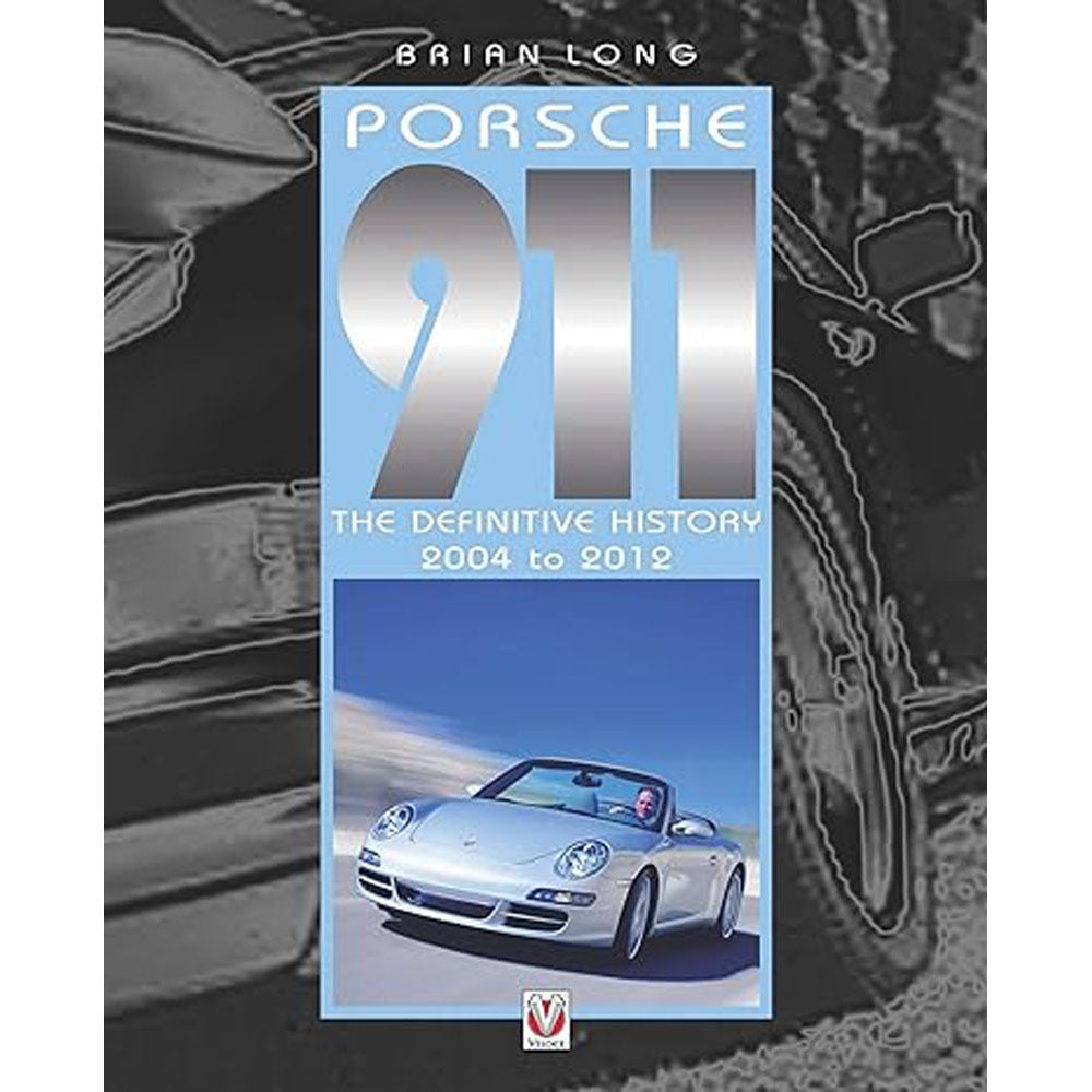 Porsche 911 The Definitive History Book