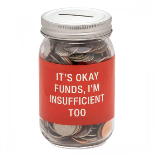 Say What Insufficient Glass Jar Money Bank (Red)